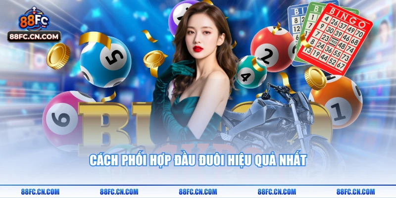 Cách phối hợp đầu đuôi hiệu quả nhất