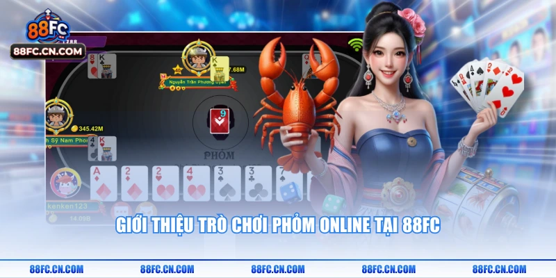 Giới thiệu trò chơi phỏm online tại 88FC