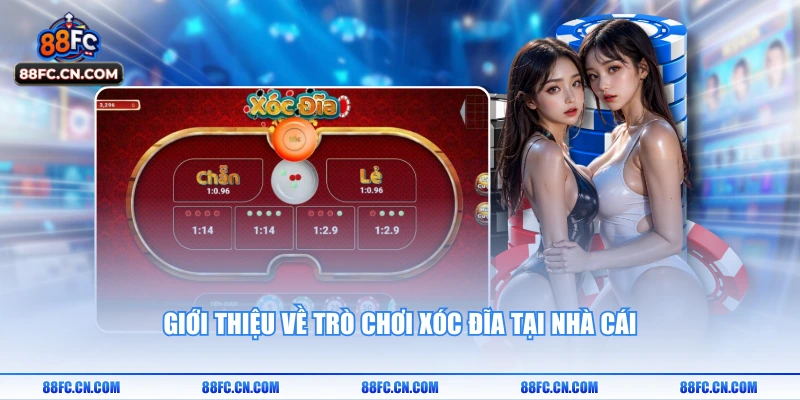 Giới thiệu về trò chơi xóc đĩa tại nhà cái