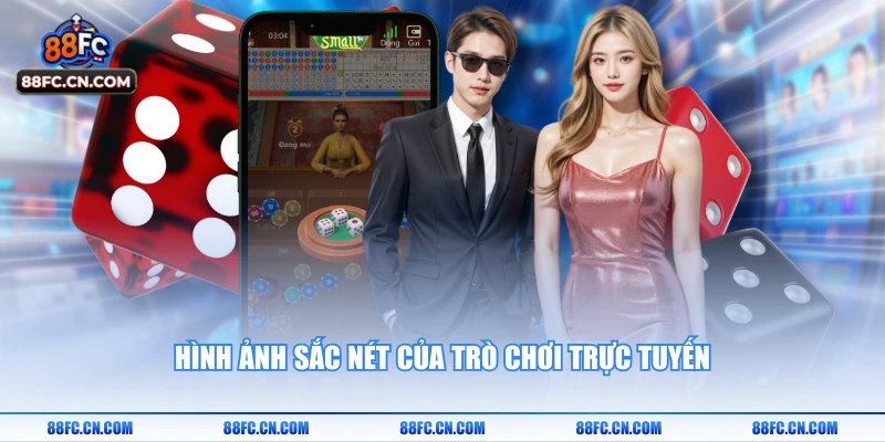 Hình ảnh sắc nét của trò chơi trực tuyến