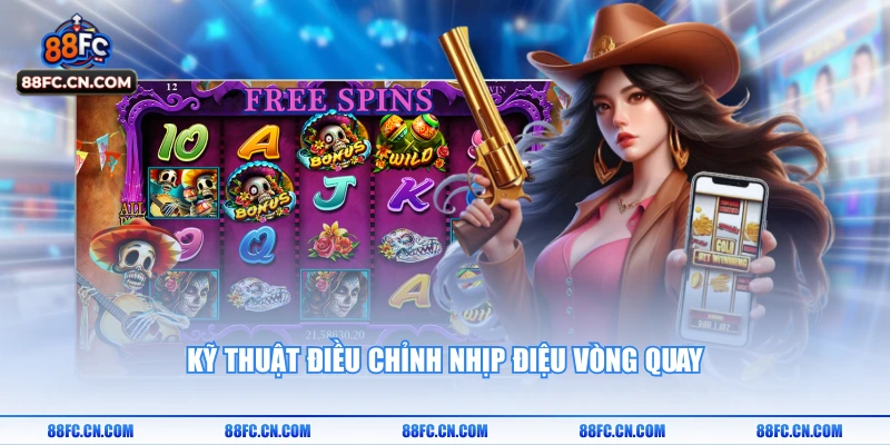 Kỹ thuật điều chỉnh nhịp điệu vòng quay