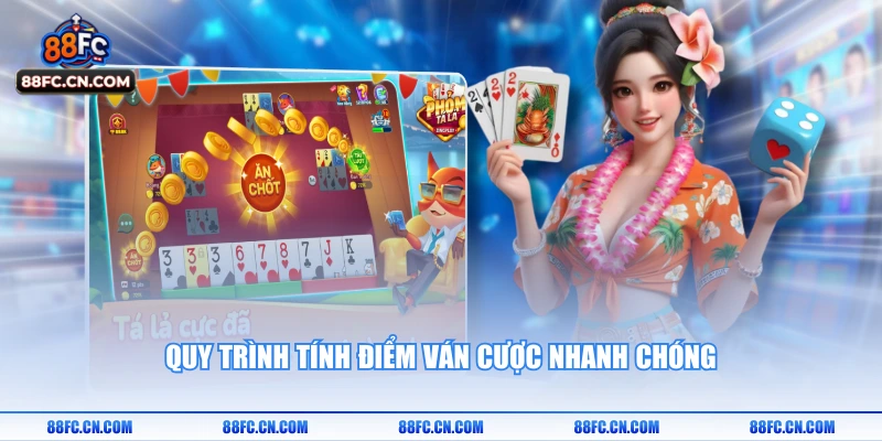 Quy trình tính điểm ván cược nhanh chóng